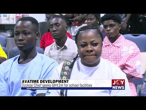 Dzokpe Chief seeks GH¢2 million for school facilities as Avatime leaders call for better roads