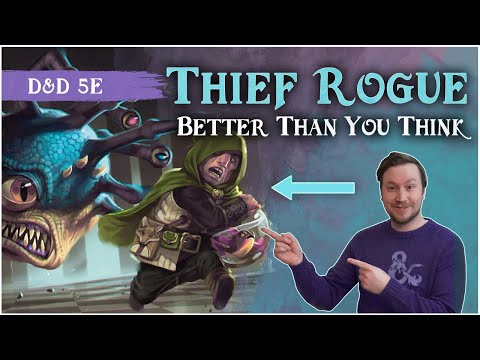 Thief Rogue Actually AMAZING❗️ D&D 5e Deep Dive 💥 Explosive, Underrated Potential at Level 3