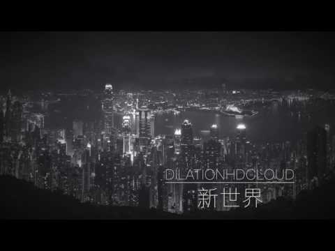 DilationHDcloud - The Night Of