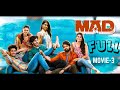 MAD Full Movie Sangeeth Shobhan, Narne Nithin, Gouri Priya, Gopikaa Udyan Telugu Full HD PART 3 2024