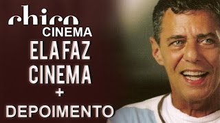 Chico Buarque em: Ela Faz Cinema e O Compositor Não é de Confiança (DVD Cinema)
