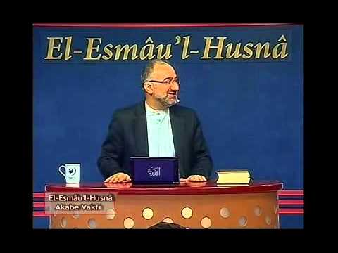 El Esmâu'l Hüsnâ Dersleri 31 (El Samed) / Mustafa İslamoğlu