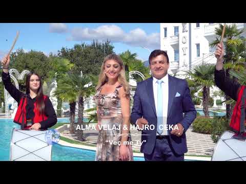 Alma Velaj & Hajro Ceka - VEÇ ME TY [Official Video 4K]