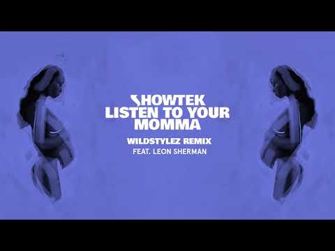 Showtek Feat. Leon Sherman - Listen To Your Momma (Wildstylez Remix) - Official Audio