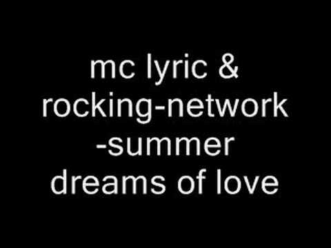 mc lyric&rocking-summer dreams of love