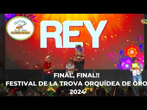 FINAL RONDA DE ORO|FESTIVAL ORQUIDEA DE ORO 2024