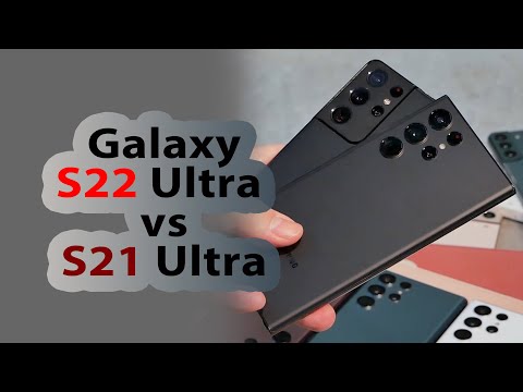 Сравнение Samsung Galaxy S21 Ultra и S22 Ultra