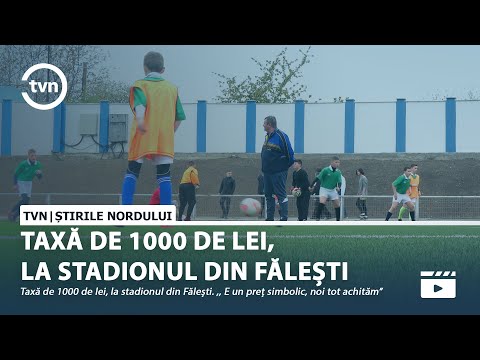 TAXĂ DE 1000 DE LEI, LA STADIONUL DIN FĂLEȘTI