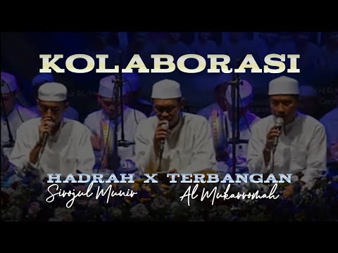 Kolaborasi Hadrah x Terbangan Medley Sholawat
