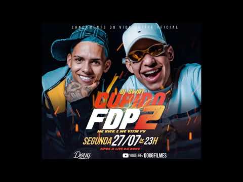MC Rick e MC Vittin PV - CUPIDO FDP 2 (Data - 27/07) DJ SWAT