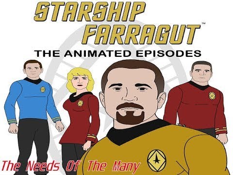 Starship Farragut - The Animated Episodes - 01 - The Needs Of The Many