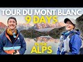 Tour Du Mont Blanc Hiking The TMB In 9 Days