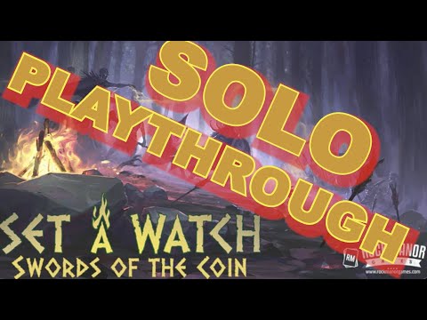 SMGSLT Playthrough - [SOLO] Set a Watch: Swords of The Coin [SERIES - PART 1]