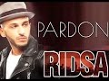 RIDSA - Pardon (Clip Officiel) 
