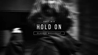 Download lagu HOLD ON STADIUM BREAKBEAT mp3