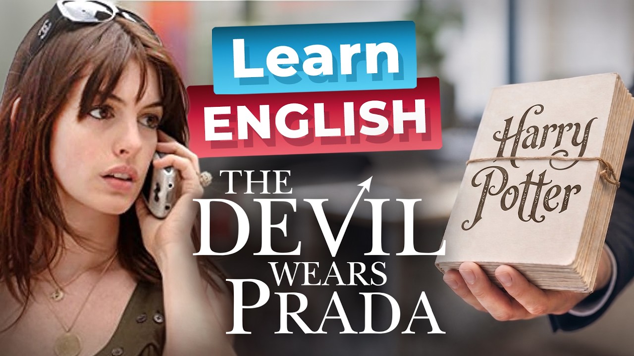 Learn English with The DEVIL WEARS PRADA — The Harry Potter Manuscript
