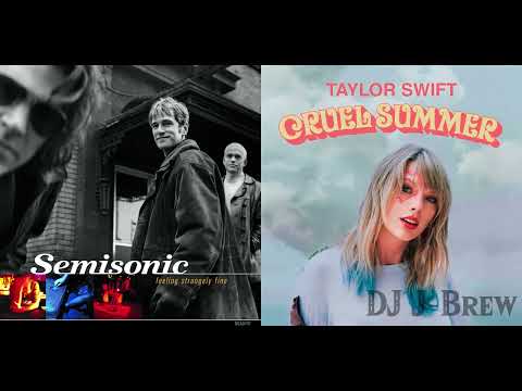 Cruel Summertime (Taylor Swift vs. Semismonic)