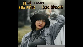 Download lagu LIL O KITA PUTUS COVER....mp3