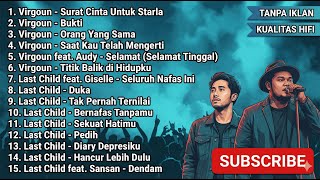 Download lagu DI SINI TANPA IKLAN | Virgoun & Last Child - Full Album Terbaik 2025 | High Quality Audio mp3