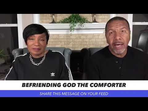 Befriending God: The Comforter