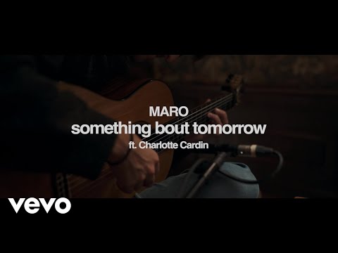 Something Bout Tomorrow - MARO (Portugal)
