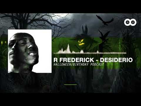 R FREDERICK & DESIDERIO - Podcast for COOCUYO [Electronic Music Portal Cuba]