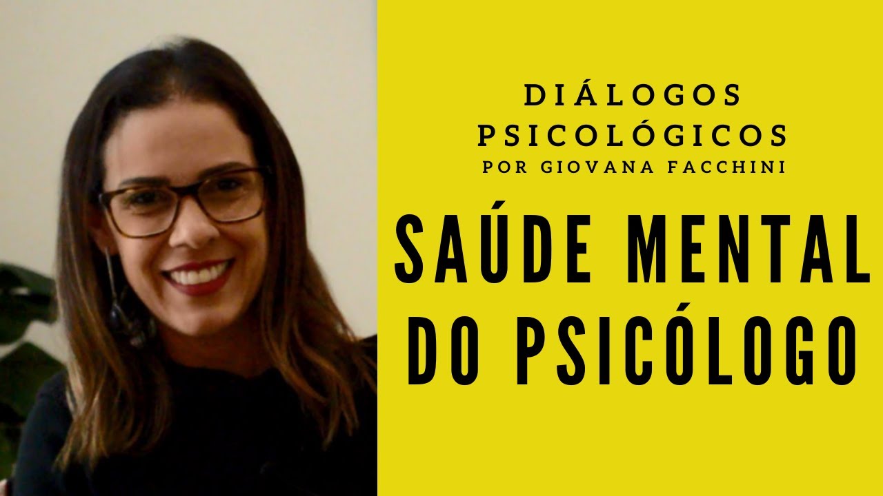 Saúde Mental do Psicólogo