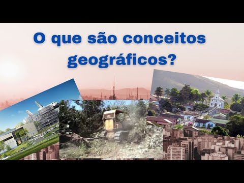 O que são conceitos geográficos?