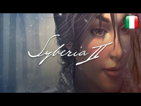 Syberia 2 - Longplay in italiano - Senza commento
