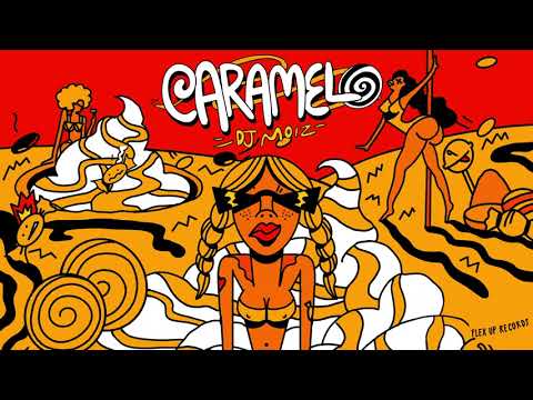 DJ Moiz - Caramelo