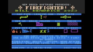 ATARI XL / XE += FIREFIGHTER ! =+ NEW BETA 2 GAME 2023