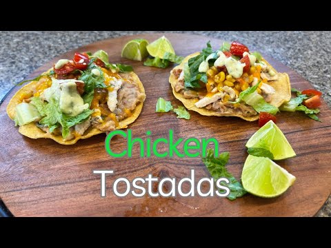 Chicken Tostadas: The Ultimate Weeknight Dinner! Try This Delicious Recipe Now!