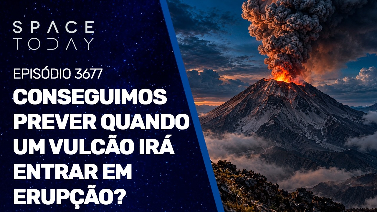 CONSEGUIMOS PREVER QUANDO UM VULCÃO IRÁ ENTRAR EM ERUPÇÃO?