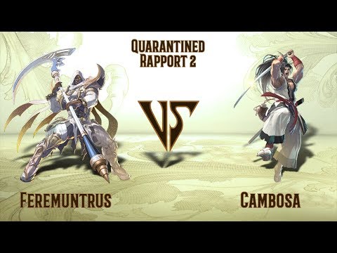Feremuntrus (Zasalamel) VS Cambosa (Haohmaru) - Quarantined Rapport 2 (13.06.2020)