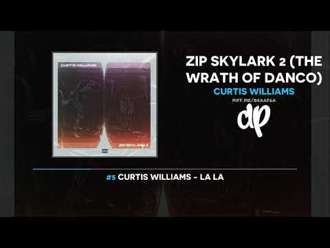 Curtis Williams - Zip Skylark 2 (The Wrath Of Danco) (FULL MIXTAPE)
