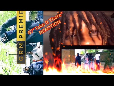 67(Monkey, LD, Dimzy& Asap) "Take It There" American REACTION 🔥 {Will Herbo}