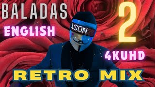 Download lagu BALADAS♥️RETRO🪩MIX ENGLISH 2🌹4KUHD🖥#youtubepartnerperks#airsupply mp3
