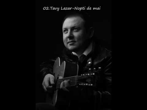 02 Tavi Lazar Nopti de mai  (Folk album 2011)