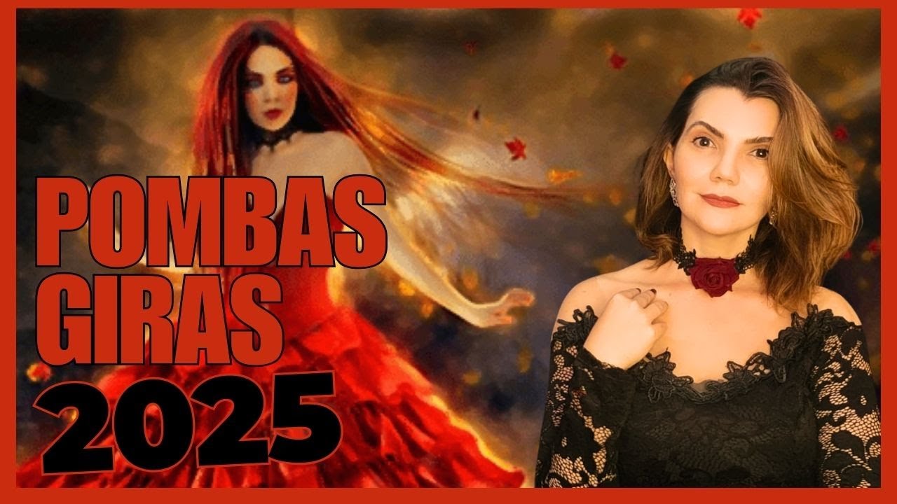 Você não vai ACREDITAR! As Pombas Giras regentes no ano de 2025