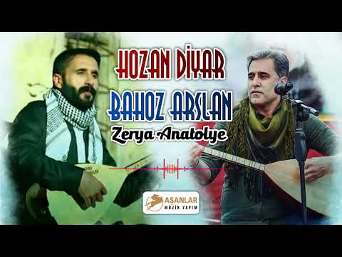 Hozan Diyar Ft  Bahoz Arslan   Zerya Anatolye