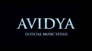 Avidya - Eka E Kothao (Official Music Video)