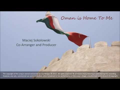 Oman is Home To Me