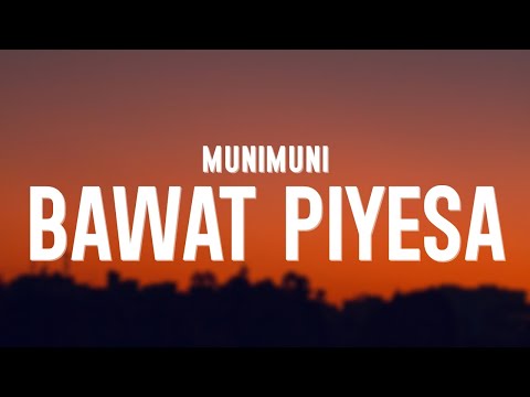 Munimuni - Bawat Piyesa (Lyrics)