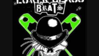 Lower Class Brats- Two In the Heart