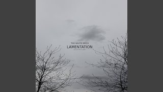 Lamentation ("Oslo, 31. august" Version)