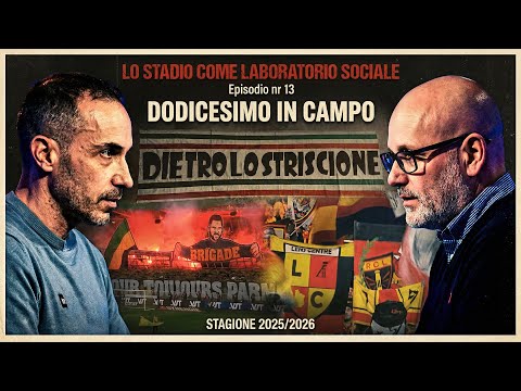 🎥 Episodio 𝟏𝟑 – Dodicesimo in Campo - Stagione 2025/2026