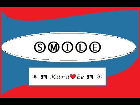 download lagu mp3 mp4 Smile Charlie Chaplin Karaoke, download lagu Smile Charlie Chaplin Karaoke gratis, unduh video klip Smile Charlie Chaplin Karaoke