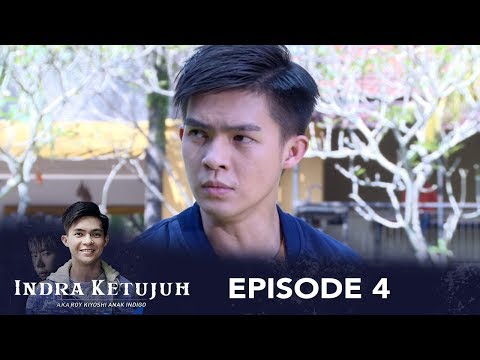 Indra Ketujuh Episode 4