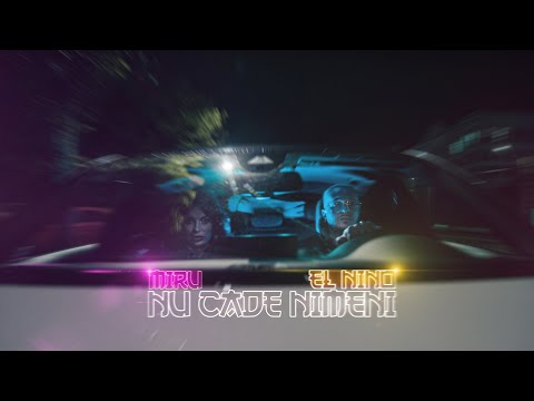 El Nino feat. MIRU - Nu cade nimeni (Original Radio Edit)