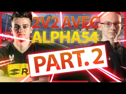 ON (RE) DOMINE LA RANKED AVEC ALPHA54 #2 - SUPERSONIC LEGEND 2V2